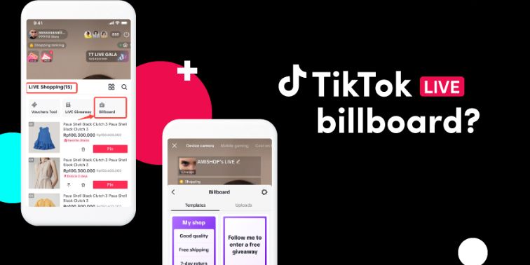 Kiếm tiền từ Tiktok Live Billboard như thế nào? 